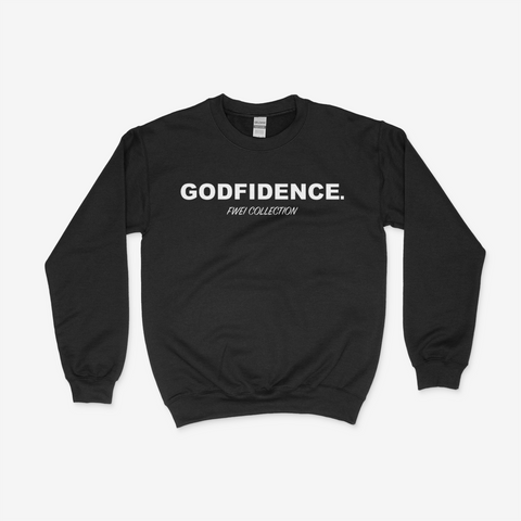 Godfidence Sweat Shirts