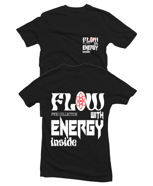 Flow With Energy Inside T-shirt