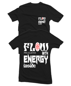 Flow With Energy Inside T-shirt